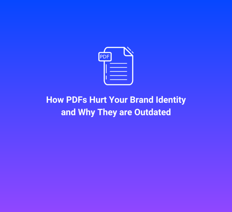 How PDFs Hurt Your Brand Identity and Why They are Outdated